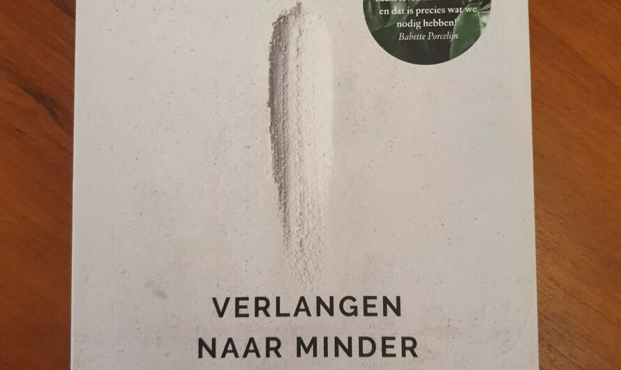 Verlangen naar minder